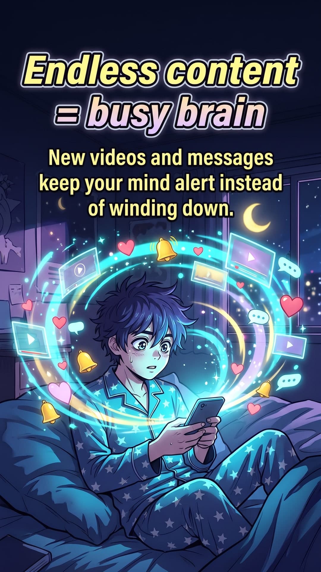Why can't I sleep after scrolling? — slide 2: Endless content = busy brain. New videos and messages keep your mind alert instead of winding down.